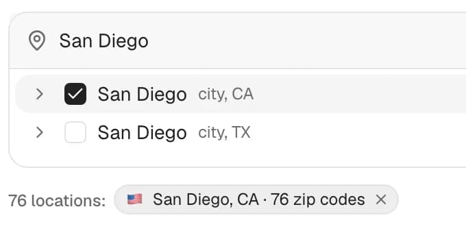 The Locations picker: a search for San Diego with “San Diego, city, CA” ticked, and the chip “San Diego, CA · 76 zip codes” below it